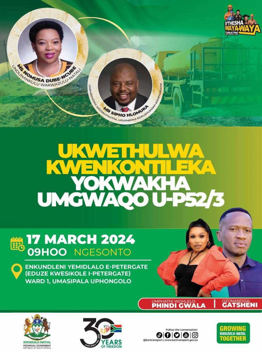 PREMIER DUBE-NCUBE AND MEC HLOMUKA TO HAND OVER CONTRACTOR FOR THE UPGRADE OF MAIN ROAD P2-53 IN UPHONGOLO